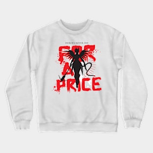 For a price Crewneck Sweatshirt